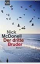 Nick McDonell: Der dritte Bruder