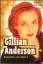 Gillian Anderson - Superstar aus Akte X - Die Biographie - Adamson; Connolly