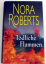 Nora Roberts: Tödliche Flammen