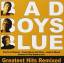 Bad Boys Blue: Greatest Hits Remixed