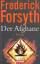 Frederick Forsyth: Der Afghane