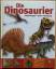 Die Dinosaurier