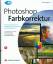 DAN MARGULIS: PHOTOSHOP FARBKORREKTUR – 