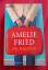 Amelie Fried: Die Findelfrau