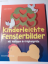 Gudrun Braem: Kinderleichte Fensterbilde