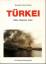 Schmitt, Eberhard (Hrsg.): TÜRKEI Politi