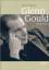 Kevin Bazzana: Glenn Gould. Die Biografi