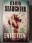 Karin Slaughter: Entsetzen