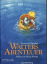 Zacharias Topelius: Walters Abenteuer. L