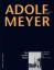 Annemarie Jaeggi: Adolf Meyer. Der zweit