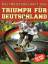 Triumph für Deutschland : [alle Spiele, alle Tore]. - Michael Neudecker