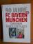 div. Autoren: 90 Jahre FC Bayern München