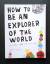 Keri Smith: How to Be an Explorer of the