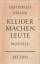 GOTTFRIED KELLER: KLEIDER MACHEN LEUTE