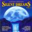 Diverse: Silent Dreams Vol. 4 * 2 CD mit