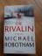 Michael Robotham: Die Rivalin