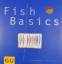 gebrauchtes Buch – Schinharl, Cornelia; Dickhaut – Fish Basics: Alles, was schwimmt und was man damit machen kann – Bild 2