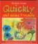 Elisabeth Arnold: Quickly und seine Freu