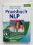 Schwarz, Aljoscha A.: Praxisbuch NLP