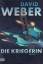 David Weber: Die Kriegerin - Wege des Zo