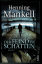 Henning Mankell: Der Feind im Schatten