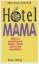 Elke Herms-Bohnhoff: Hotel Mama