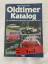 Halwart Schrader: Oldtimer Katalog II - 