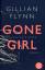 Gillian Flynn: Gone Girl - Das perfekte 