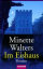 Minette Walters: Im Eishaus