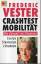 Frederic Vester: Crashtest Mobilität