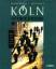 Dijn, Rosine de: Köln in Sack und Asche