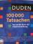 Duden - Was jeder wissen muss: 100 000 Tatsachen der Allgemeinbildung (Duden Allgemeinbildung). - Christa Becker - Jürgen Hess