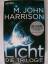 M. John Harrison: Licht - Die Trilogie: 