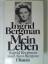 Ingrid Bergman: Ingrid Bergman. Mein Leb