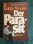 Robin Moore: Der Parasit