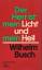 Wilhelm Busch: Der Herr ist mein Licht u