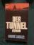 Andre Lacaze: Der Tunnel