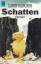 Kilworth, Garry D: Schatten