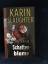 Karin Slaughter: Schattenblume