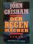 John Grisham: Der Regenmacher