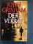 John Grisham: Der Verrat