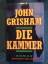 John Grisham: Die Kammer