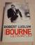 Robert Ludlum: Das  Bourne Ultimatum - B