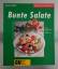 Annette Wolter: Bunte Salate