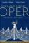 Eine Geschichte der Oper - Die letzten 400 Jahre - CAROLYN ABBATE, ROGER PARKER
