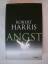 Robert Harris: Angst.