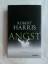 Robert Harris: Angst: Thriller.