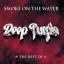 Deep Purple: Smoke On The Water - The Be