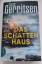 Tess Gerritsen: Das Schattenhaus