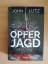 John Lutz: Opfer Jagd